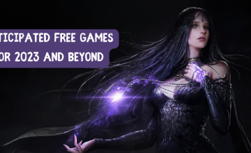 Anticipated Free Games For 2023 And Beyond